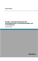 Kunden- und Verbraucherschutz bei Haustürgeschäften, Fernabsatzverträgen und im E-Commerce