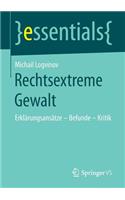 Rechtsextreme Gewalt