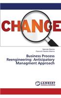 Business Process Reengineering