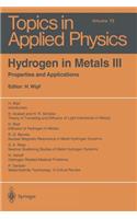 Hydrogen in Metals III