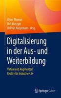 Digitalisierung in Der Aus- Und Weiterbildung