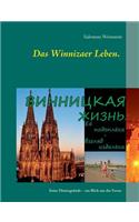 Das Winnizaer Leben.