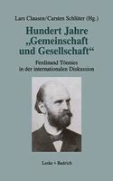 Hundert Jahre â€žGemeinschaft und Gesellschaft