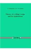 Theory of a Tillage Wedge and Its Applications