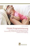 Fötale Programmierung