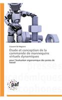 Étude Et Conception de la Commande de Mannequins Virtuels Dynamiques