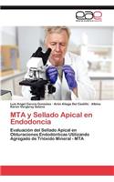 Mta y Sellado Apical En Endodoncia