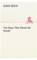 Ten Days That Shook the World