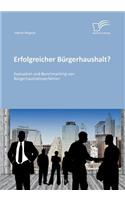Erfolgreicher Bürgerhaushalt? Evaluation und Benchmarking von Bürgerhaushaltsverfahren