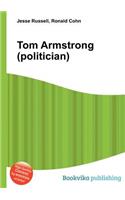 Tom Armstrong (Politician)