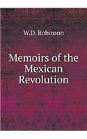 Memoirs of the Mexican Revolution