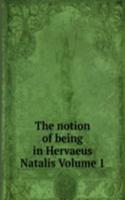 notion of being in Hervaeus Natalis Volume 1