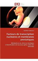 Facteurs de Transcription Nucl�aires Et Membranes Amniotiques