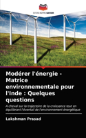 Modérer l'énergie - Matrice environnementale pour l'Inde: Quelques questions