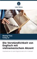 Verständlichkeit von Englisch mit vietnamesischem Akzent