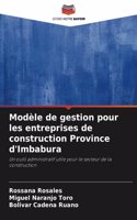 Modèle de gestion pour les entreprises de construction Province d'Imbabura