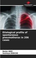 Etiological profile of spontaneous pneumothorax in 206 cases