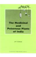 The Medicinal and Poisonous Plants of India