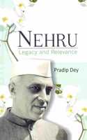 Nehru Legacy and Relevance