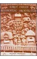 Early Indian Residential Archiecture