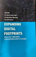 Expanding Digital Footprints : Role of Libraries and Information Centres