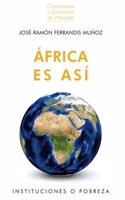AFRICA ES ASI: Instituciones o pobreza