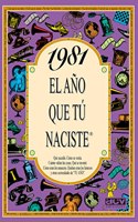 1981 El ano que tu naciste