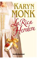 La Rica Heredera