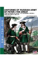 Uniforms of Russian army of Peter I the Great