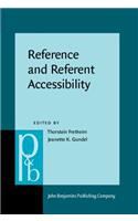 Reference and Referent Accessibility