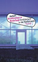 Architectuur in Nederland/Architecture in the Netherlands: Jaarboek, 1999-2000/Yearbook, 1999-2000 (Architecture in the Netherlands Yearbook)