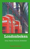 Londonboken: Artal, Platser, Personer, Berattelser