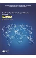 Global Forum on Transparency and Exchange of Information for Tax Purposes: Nauru 2019 (Second Round) Peer Review Report on the Exchange of Information on Request