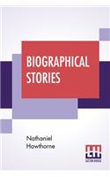 Biographical Stories