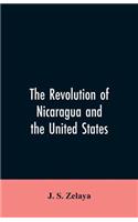 The revolution of Nicaragua and the United States