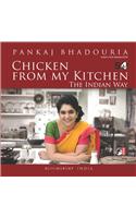 Chicken from My Kitchen: The Indian Way