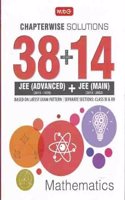 38 + 14 Years Chapterwise Solutions Maths for JEE (Advanced + Main)