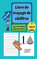 Livre de traçage des nombres pour les enfants d'âge préscolaire de 3 à 5 ans