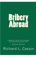 Bribery Abroad, Second Edition