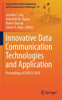 Innovative Data Communication Technologies and Application