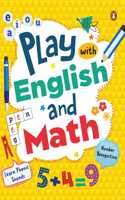 Play with English and Math: First Practice Workbook, Omnibus| Fun and Interactive English and Math Learning Activities for Kids, Toddlers | Ages 3+ [Penguin Early Learning Series]