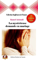 mystérieuse demande en mariage