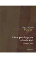 Album for Youth / Album pour les jeunes