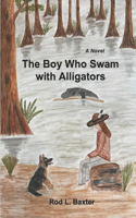 Boy Who Swam with Alligators