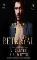 Mercy in Betrayal