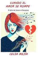 Cuando el Amor se Rompe