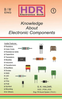 GRPV Knowledge about Electronic Components: SMD, Logic Gates, Transistors, Resistors, Capacitors, Diodes, and More