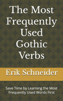 The Most Frequently Used Gothic Verbs
