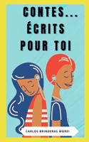 Contes... écrits pour toi