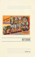 Vintage Lined Notebook Greetings from Palm Springs, California